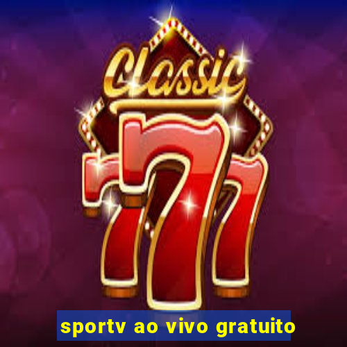 sportv ao vivo gratuito